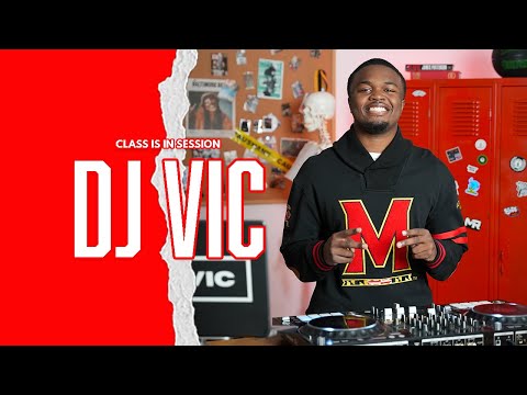 Class Is In Session with DJ Vic | Hip Hop, R&B