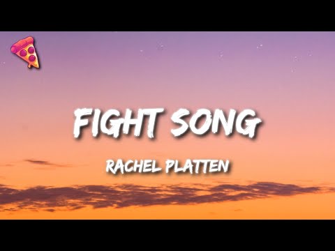 Rachel Platten - Fight Song