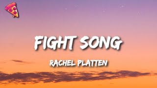 Rachel Platten - Fight Song