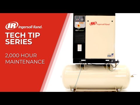 2,000 Hour Preventive Maintenance/Service | Ingersoll Rand Oil Flooded Rotary Screw Compressor
