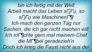Slime - Ich Will Nicht Werden Lyrics
