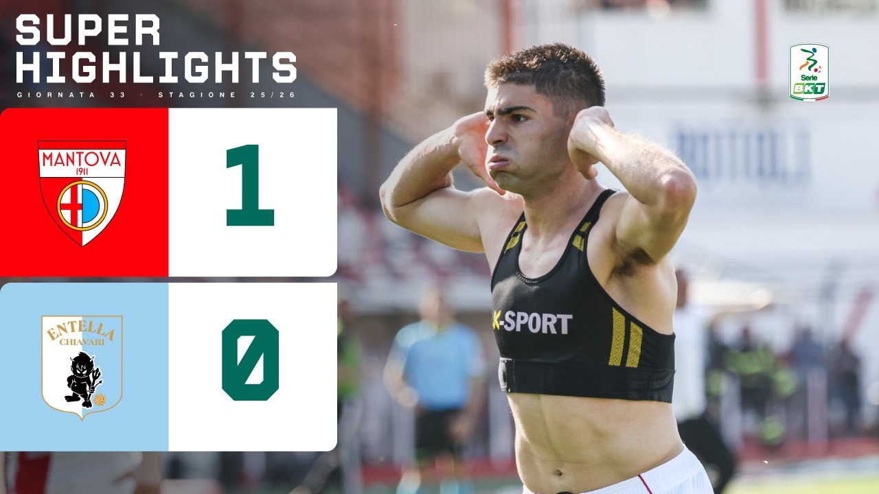 Mantova vs Virtus Entella Highlights