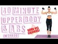 40 Minute Upper Body And Abs Workout Burn 415 Calories