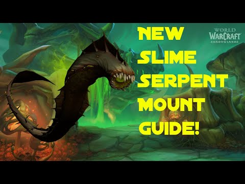 Secret Shadowlands Slime Serpent Mount Guide