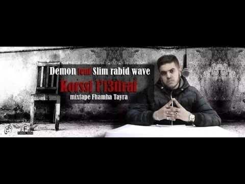 DEMON - FEAT - SLIM RABID WAVE - KORSI L'3TIRAF