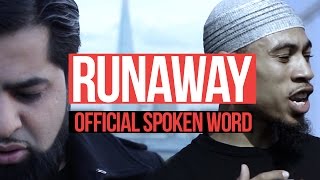 RUNAWAY - SPOKEN WORD FT. OMAR ESA