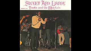 Toots &amp; The Maytals - Sweet and Dandy - We Shall Overcome -  1969