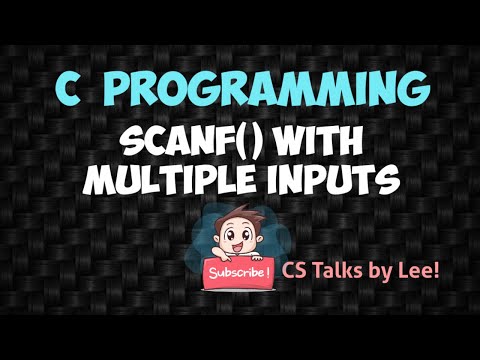 C Programming Tutorial 4 Scanf With Multiple Inputs