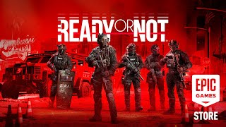 Ready or Not - Coming July 15th on the Epic Games Store Trailer