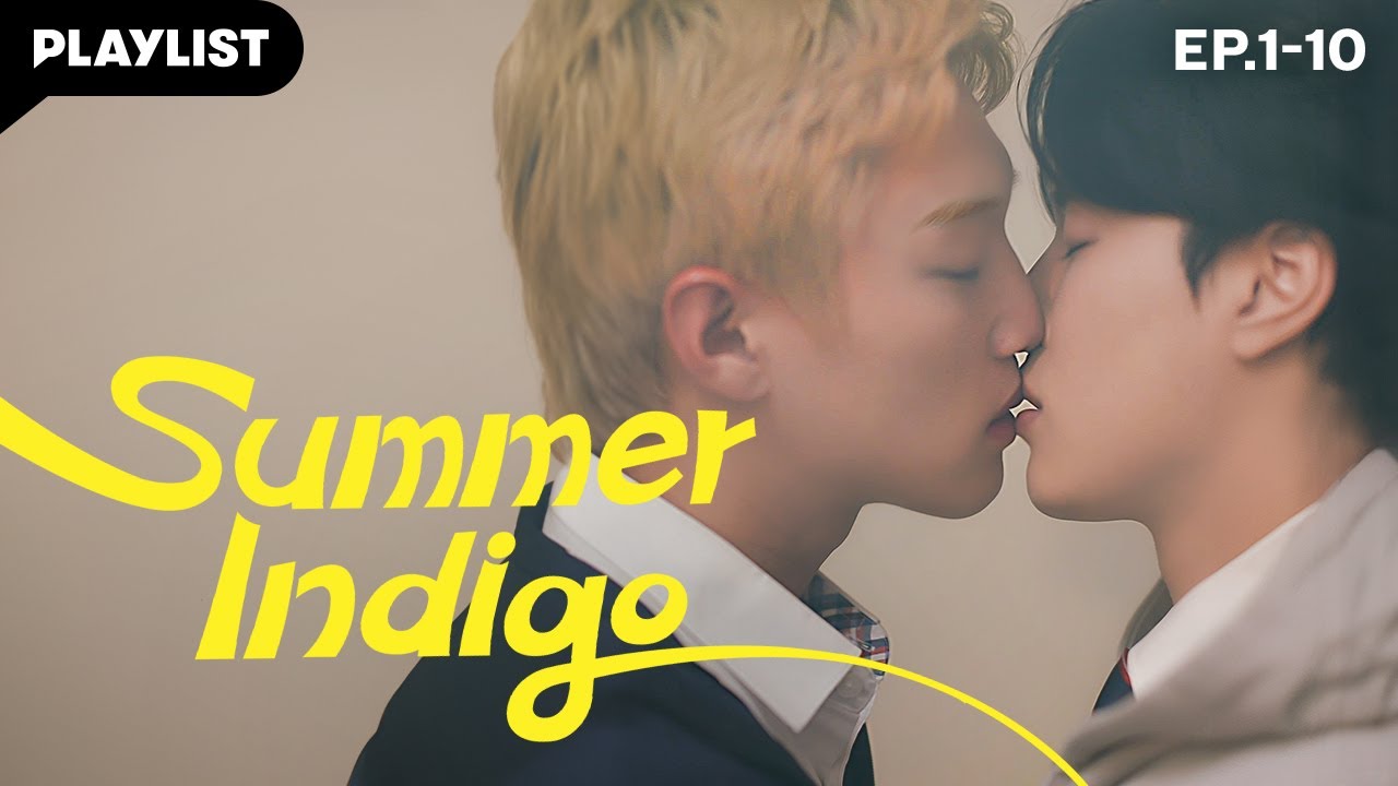 Summer Indigo | Episode 1-10