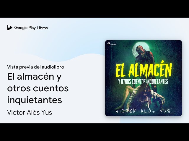 Vídeo relacionado con El almacén y otros cuentos inquietantes
