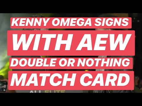 Kenny Omega Officially Signs With AEW, Double Or Nothing Match Card