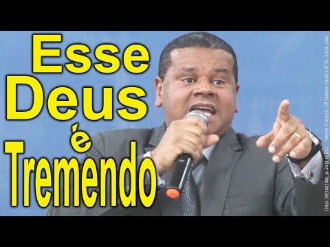Esse Deus é Tremendo - Pr. Fernandes Lima @RTVProdutora
