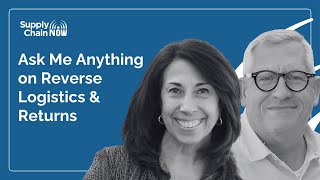 Ask Me Anything on Reverse Logistics & Returns