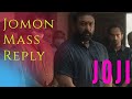 Jomon Mass Reply JOJI Malayalam Movie Scene 2021 Baburaj Dialogue