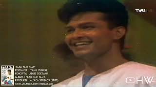 Download lagu Itang Yunasz - Klak Klik Kluk (1987) Aneka Ria Safari mp3 Download lagu Itang Yunasz - Klak Klik Kluk (1987) Aneka Ria Safari mp3