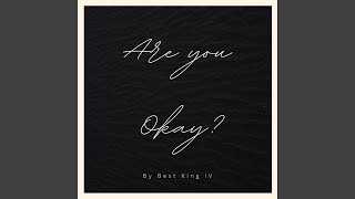 You Okay? Music Video