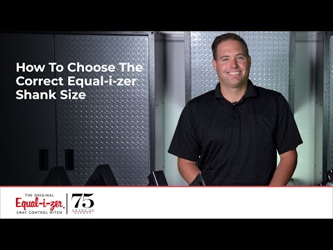 How To Choose The Correct Equal-i-zer Shank Size