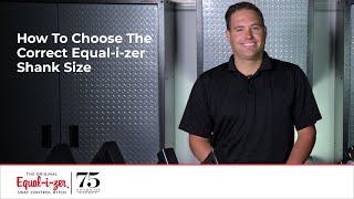 Equal-i-zer Hitch - How To Choose The Correct Shank Size