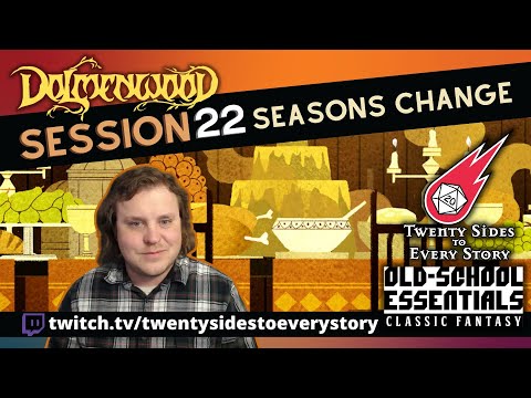 Dolmenwood: Session 22 | Seasons Change