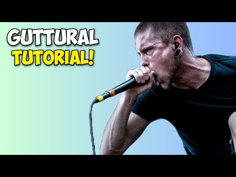 How to do FILTHY Gutturals!!! [Tutorial]