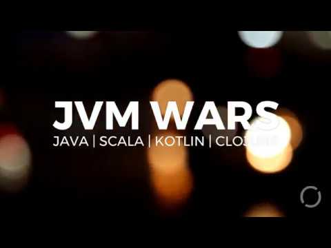 JVM Wars  | Java | Scala | Kotlin | Clojure