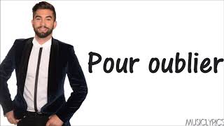 Kendji Girac - Pour oublier [Parole]