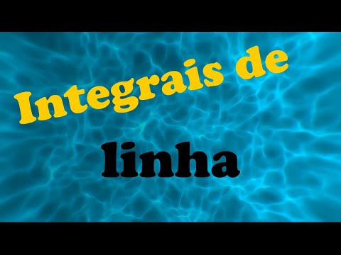 Integrais de linha