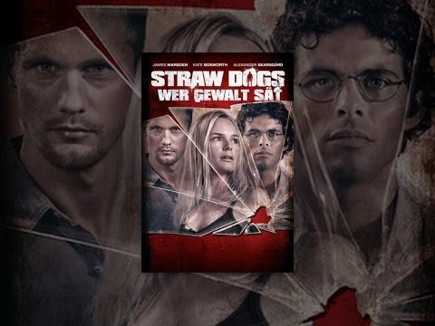 Straw Dogs - Wer Gewalt sät