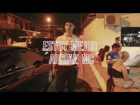 ADRYAN MC -- ESTOY MEJOR (VIDEO OFICIAL) PROD.MATTS DZ