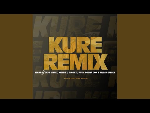 Kure (Remix)