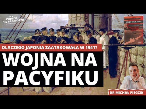 WOJNA NA PACYFIKU ODC. 1. Dlaczego Japonia zaatakowała USA w 1941? Konflikt z Chinami i Rosją