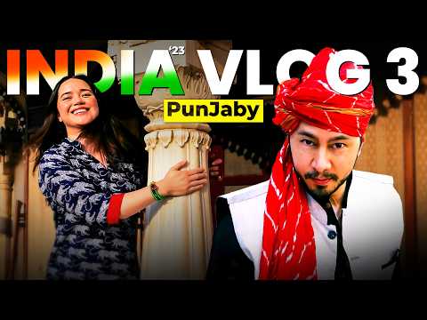 Vlog 3: PunJaby | India '23 | #jaipur #rajasthan #newdelhi #chandigarh #bollywood #punjabi