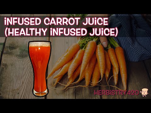 Cannabis Infused Carrot Juice: 3 Health Benefits