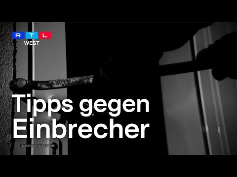 Schutz vor Einbrechern – Polizei Düsseldorf gibt Tipps | RTL WEST