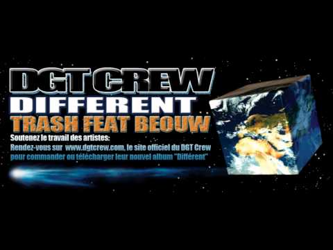 Trash - DGT Crew Feat Beouw - Nouveauté Rap Français