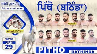 Pitho (Bathinda) Kabaddi Tournament 29 Jan 2026