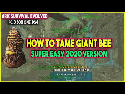 (2020 VERSION) How To Tame Giant Bee / Queen Bee (EASY)| Ark Survival Evolved (PC, XBOX ONE, PS4)