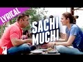 Lyrical Sachi Muchi Song With Lyrics Sultan Salman Khan Anushka Sharma Irshad Kamil