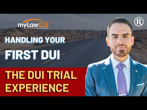 The DUI Trial Experience: Attorney David Tarras Presentation
