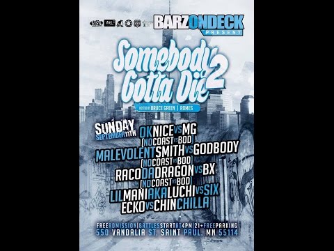 BarzOnDeck Presents Somebody Gotta Die 2 MG V OkNice
