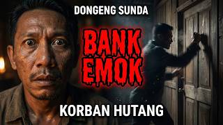 Download lagu Korban Bank Emok - Dongeng Sunda @DongengMangAnggang mp3