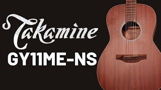Video thumbnail for Takamine GY11ME-NS - The Perfect Parlor Guitar! by Uhlik Music