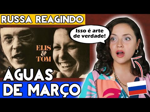 REAÇÃO e ANÁLISE Elis Regina & Tom Jobim - "Águas De Março"
