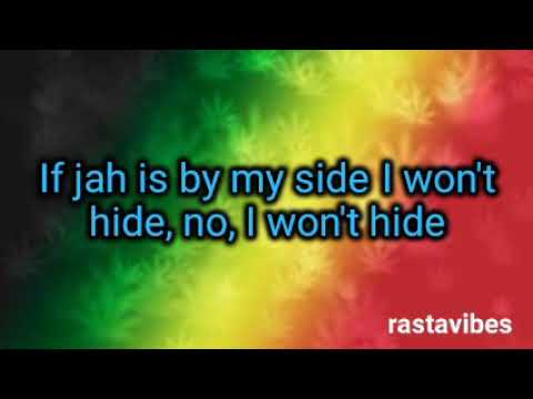 Jah is by my side lyrics