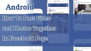 Android post video and picture on facebook page