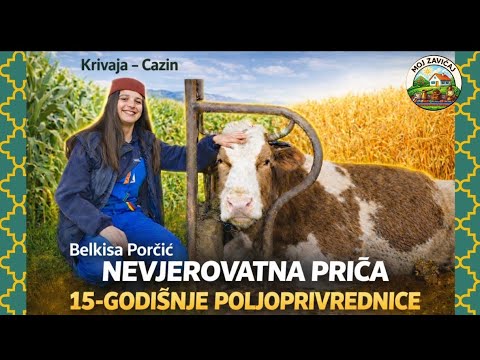 MOJ ZAVIČAJ: "Sa samo 15 godina izabrala stočarstvo i poljoprivredu"