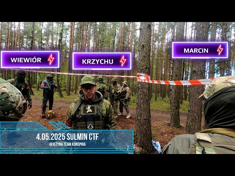Airsoft Sulmin Gdańsk CTF - Team Konspira - 04.05.2025
