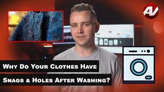 Why do I have holes in my clothes after coming out of the washing machine?