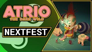 Atrio: The Dark Wild | Overview, Gameplay & Impressions (2021 NEXT FEST)